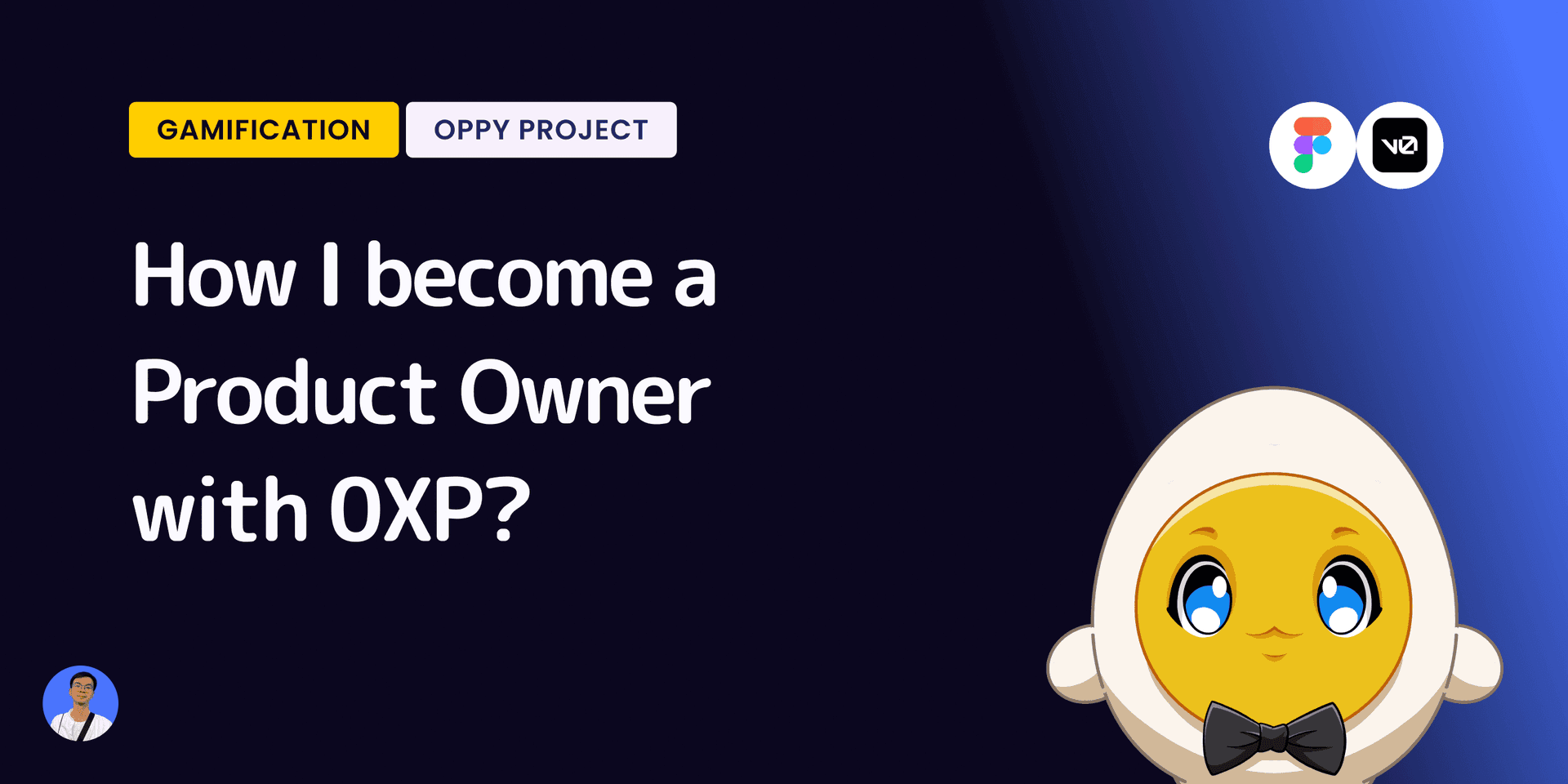 How I become a Product Owner with 0XP?
